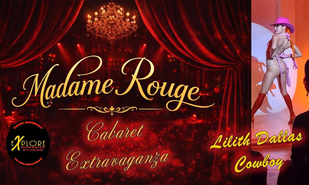 Madame Rouge Cabaret Week Five Act Three - Lilith Dallas - The Cowboy cover