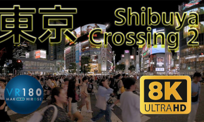 Shibuya Crossing 2 TOKYO -Travel JAPAN- 8K VR180 VR Video Shibuya Crossing 2 TOKYO -Travel JAPAN- 8K VR180 VR