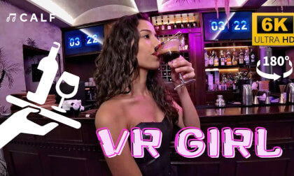 CALFVR-Do you wanna drink with me? VR Video CALFVR-Do you wanna drink with me? VR