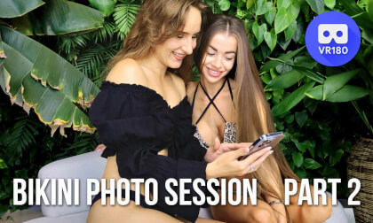 Bikini girls photo session. Part 2 VR Video Bikini girls photo session. Part 2 VR