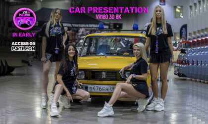 EXCLUSIVE CAR PRESENTATION | Exhibition in Russia / GIRLS VERSION VR Video EXCLUSIVE CAR PRESENTATION | Exhibition in Russia / GIRLS VERSION VR