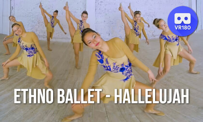 Ethnno ballet - Hallelujah VR Video Ethnno ballet - Hallelujah VR