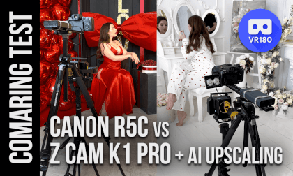 COMPARING TEST. Canon R5C vs Z Cam K1 Pro with AI upscaling and enhancement VR Video COMPARING TEST. Canon R5C vs Z Cam K1 Pro with AI upscaling and enhancement VR