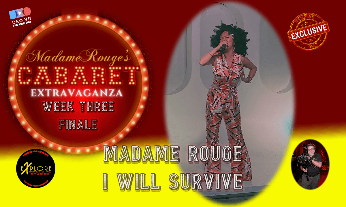 Week Three - Finale - Madame Rouge - I Will Survive cover