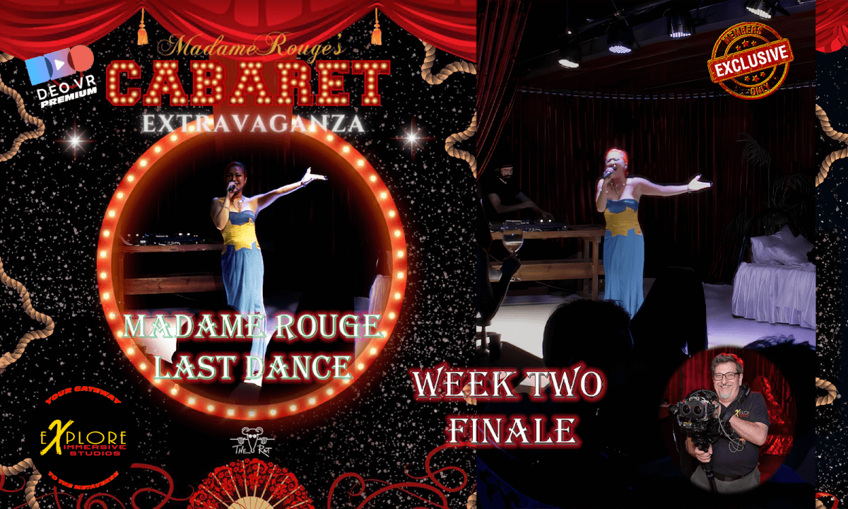 Week Two- Part Two- Finale- Madame Rouge- Last Dance - Madame Rouge Cabaret Extravaganza cover