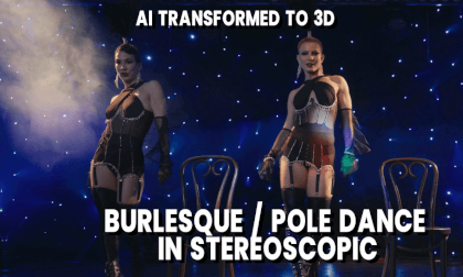 Burlesque & Pole Dance: 3D Sensation VR Video Burlesque & Pole Dance: 3D Sensation VR