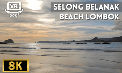 Selong Belanak Beach, Lombok, Indonesia VR Video Selong Belanak Beach, Lombok, Indonesia VR