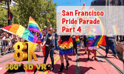 San Francisco Pride Parade 2024 舊金山同志遊行 Part 4 VR Video San Francisco Pride Parade 2024 舊金山同志遊行 Part 4 VR