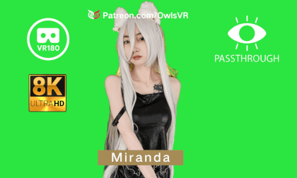 Miranda - 8K - Passthrough VR Video Miranda - 8K - Passthrough VR