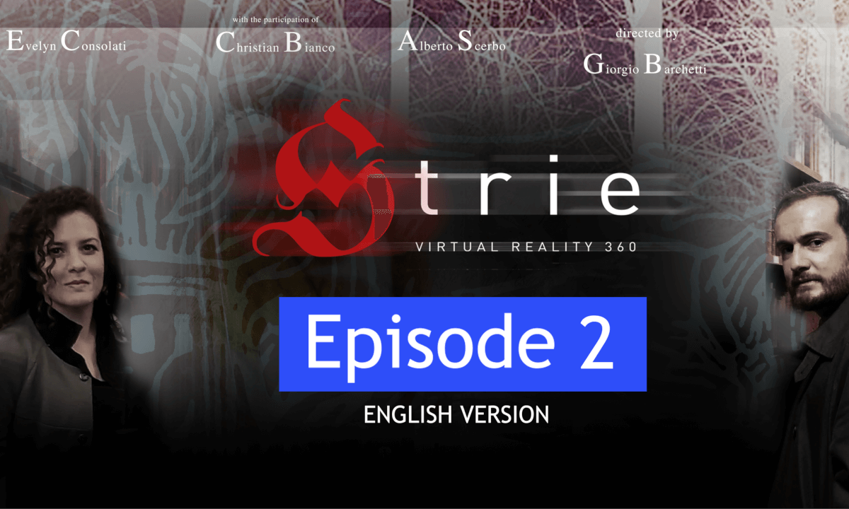 Strie EPISODE 2 - A series about "witches" shot in virtual reality 360 based on true events. cover