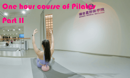 One hour course of Pilates Part Ⅱ VR Video One hour course of Pilates Part Ⅱ VR