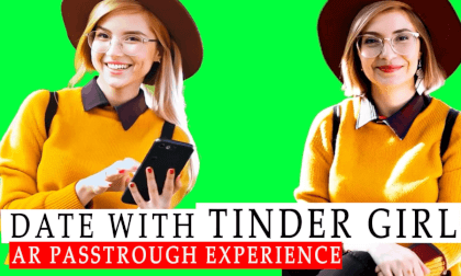 Tinder Date in AR: Passthrough experience VR Video Tinder Date in AR: Passthrough experience VR