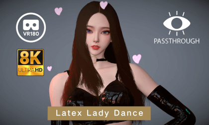 Latex Lady dance “청하 (CHUNG HA) - 'Snapping'" - VAM MMD 8K Passthrough VR Video Latex Lady dance “청하 (CHUNG HA) - 'Snapping'" - VAM MMD 8K Passthrough VR