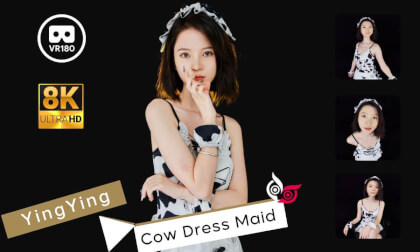 Model - YingYing Part 1 Cow Dress Maid 8K 3D VR180 ASMR VR Video Model - YingYing Part 1 Cow Dress Maid 8K 3D VR180 ASMR VR