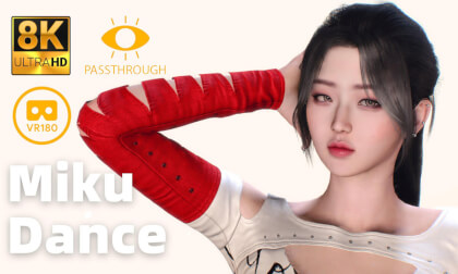 Lovely Girl Miku Dances - 8K 3D 180° VAM MMD Passthrough VR Video Lovely Girl Miku Dances - 8K 3D 180° VAM MMD Passthrough VR