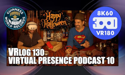 Virtual Presence Podcast 10 "HAPPY HALLOWEEN" (VRLOG 130) VR Video Virtual Presence Podcast 10 "HAPPY HALLOWEEN" (VRLOG 130) VR
