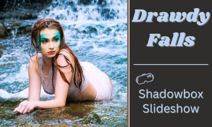 Drawdy Falls Photoshoot - 3D Slideshow Drawdy Falls Photoshoot - 3D Slideshow