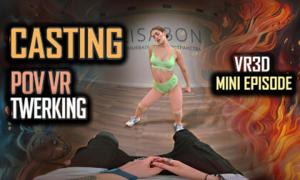 CASTING GIRLS | DANCE TWERK VR Video CASTING GIRLS | DANCE TWERK VR
