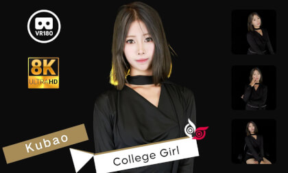 Model - Kubao Part 1 College girl 8K 3D VR180 ASMR VR Video Model - Kubao Part 1 College girl 8K 3D VR180 ASMR VR