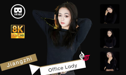 Jiangzhi Part 1 Office Lady 8K 3D VR180 ASMR VR Video Jiangzhi Part 1 Office Lady 8K 3D VR180 ASMR VR