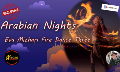Arabian Nights Eva Mizhari Fire Dance Three Arabian Nights Eva Mizhari Fire Dance Three