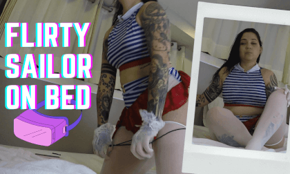Sexy Flirty Sailor: Makeover with a Twist VR Video Sexy Flirty Sailor: Makeover with a Twist VR