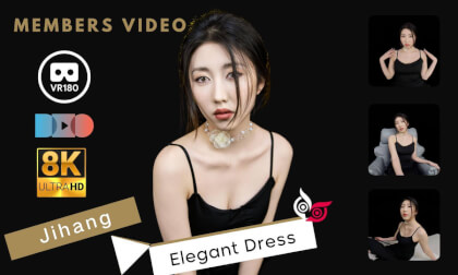 Jihang part1 Elegant Dress VR Video Jihang part1 Elegant Dress VR