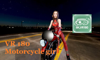 VR180,Motorcycle girl,机车女孩 VR180,Motorcycle girl,机车女孩