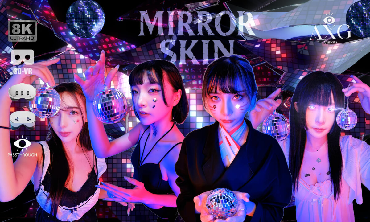 [8K 3DMR] Mirror Skin : Visual Portraiture | Passthrough Cinematic Expression | Be Original cover