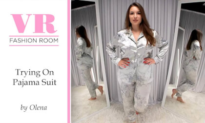 Olena Tries On Pajama Suit VR Video Olena Tries On Pajama Suit VR