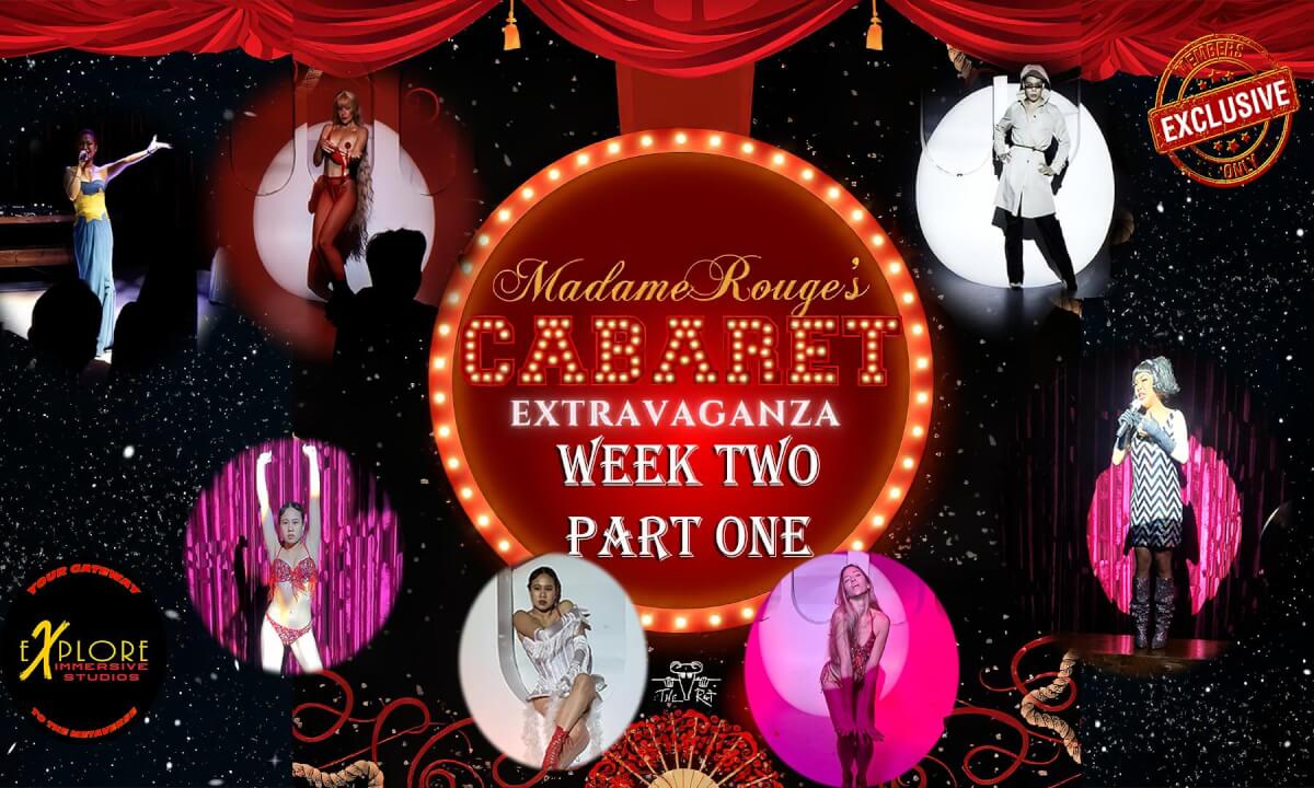 Madame Rouge Cabaret Extravaganza-WEEK Two-Part One cover