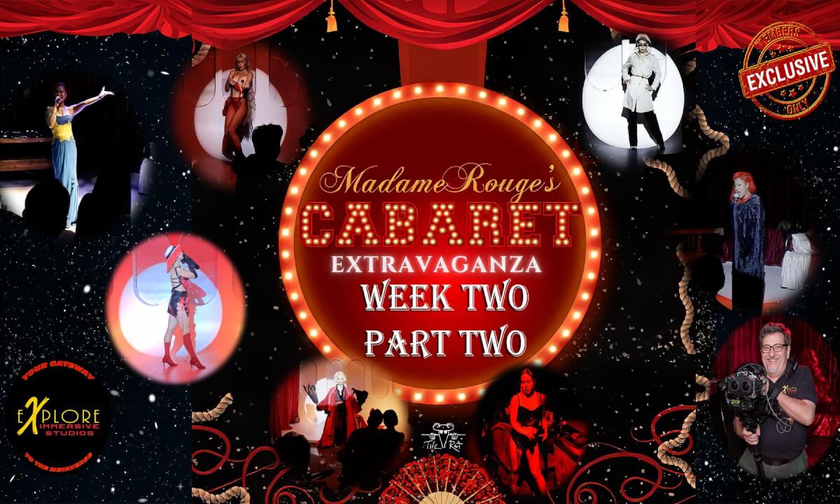 Madame Rouge Cabaret Extravaganza-Week-Two-Part Two 3D_SBS cover