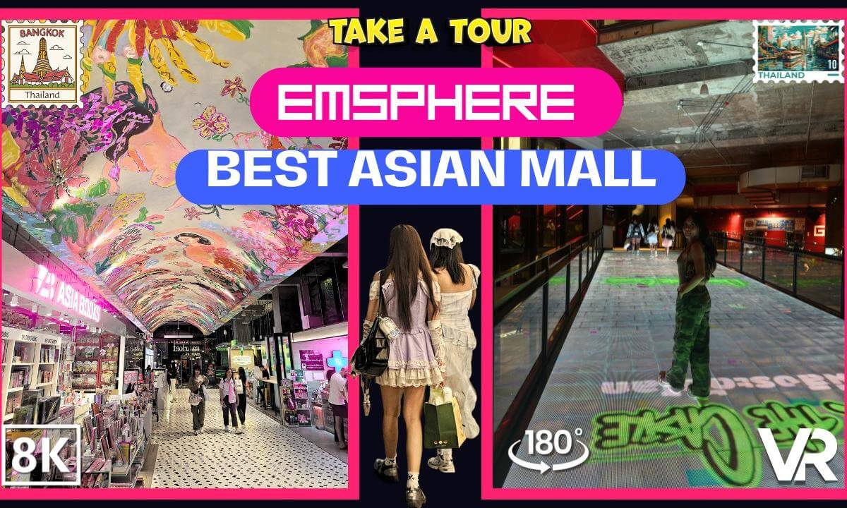 Inside EmSphere Bangkok — The Best Asian Mall in Bangkok Walkthrough | VR180 8K 3D cover
